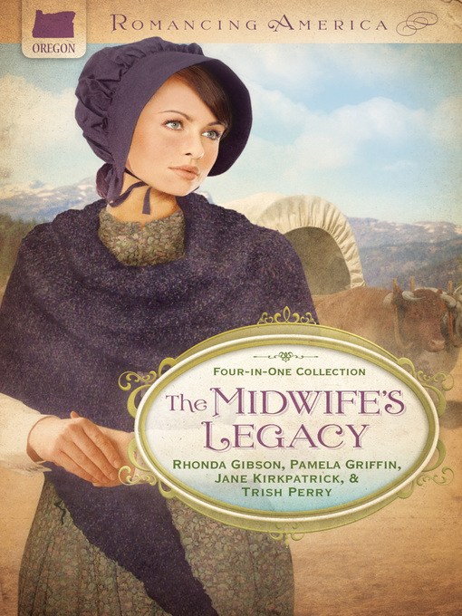Title details for Midwife's Legacy by Rhonda Gibson - Available
